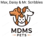 MAX, DAISY & Mr. SCRIBBLES